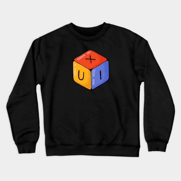 UX / UI Cube Crewneck Sweatshirt by Tania Tania